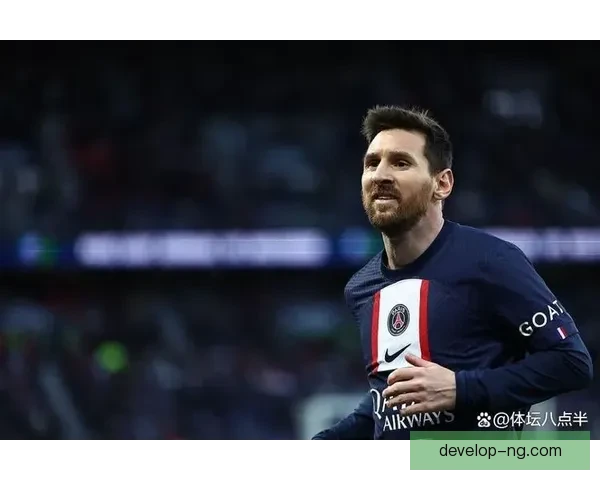 梅西领衔大巴黎备战新赛季 联赛冠军目标明确球队阵容迎新挑战