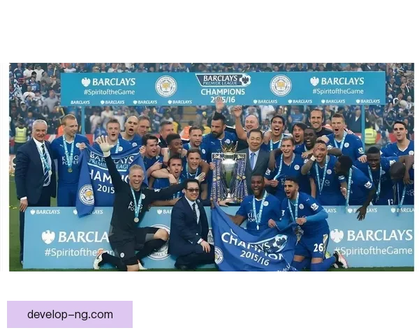 莱斯特城俱乐部迎来阵容重组新篇章冲击英超未来再创辉煌新赛季